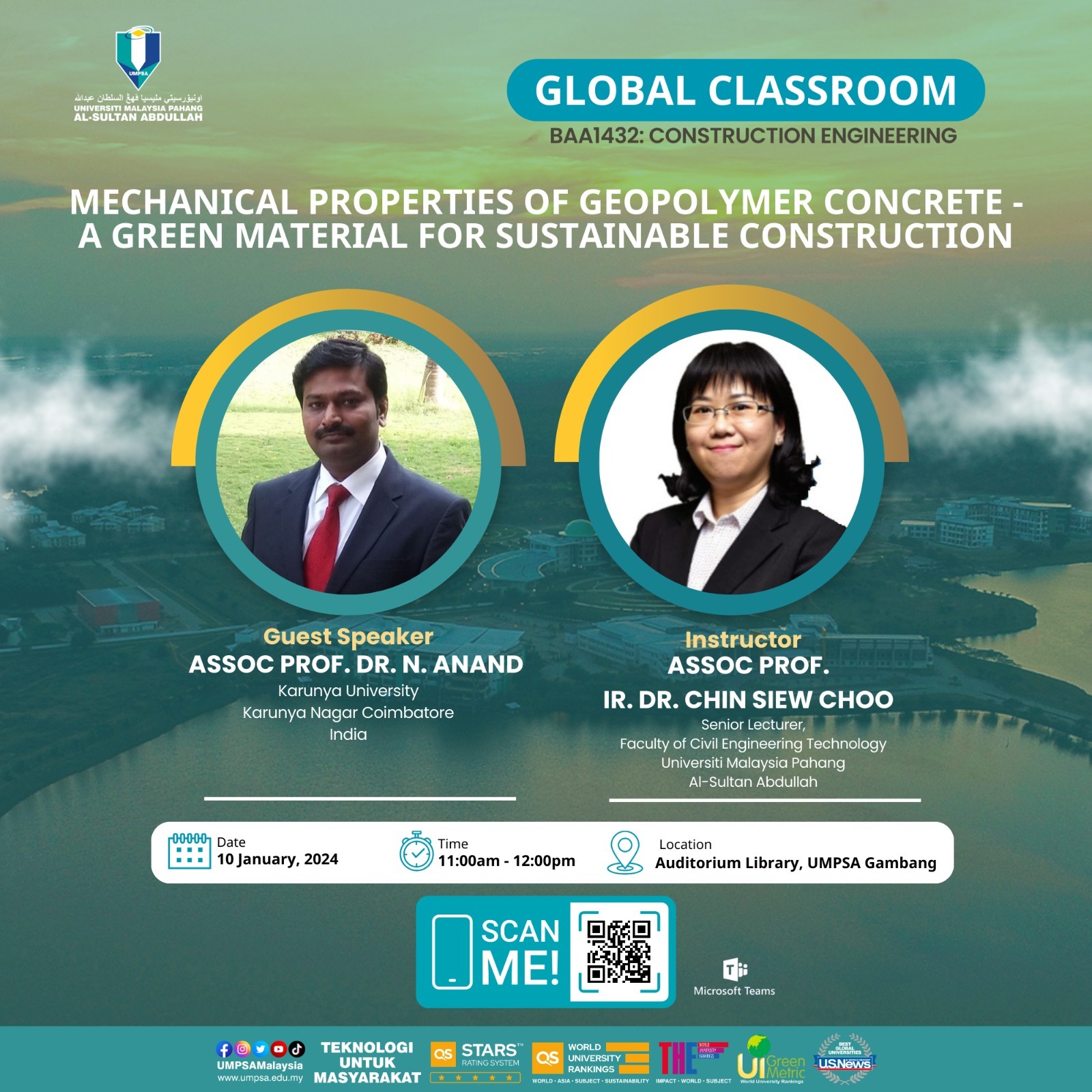 Global Classroom for BAA1432 Subject: Mechanical Properties of Geopolymer Concrete -  A Green Material for Sustainable Construction on 9th December 2023 conducted by Associate Prof. Dr. Chin Siew Choo, FCET, UMPSA 